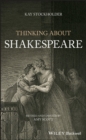 Image for Thinking About Shakespeare