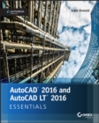 Image for AutoCAD 2016 and AutoCAD LT 2016 essentials: Autodesk Official Press