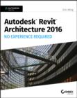 Image for Autodesk Revit Architecture 2016 No Experience Required