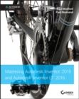 Image for Mastering Autodesk Inventor 2016 and Autodesk Inventor Lt 2016