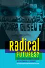 Image for Radical futures?  : youth, politics and activism in contemporary Europe