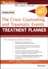 Image for The Crisis Counseling and Traumatic Events Treatment Planner With DSM-5 Updates