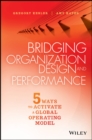 Image for Bridging organization design and performance: five ways to activate a global operating model