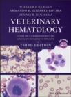 Image for Veterinary Hematology : Atlas of Common Domestic and Non-Domestic Species