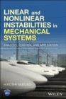 Image for Linear and nonlinear instabilities in mechanical systems  : analysis, control and application