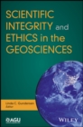 Image for Scientific integrity and ethics: with application to the geosciences