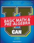 Image for U Can: Basic Math and Pre-Algebra For Dummies