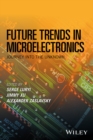 Image for Future Trends in Microelectronics