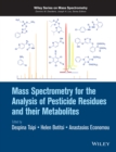 Image for Mass spectrometry for the analysis of pesticide residues and their metabolites