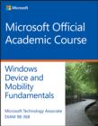 Image for Exam 98-368, Windows devices and mobility fundamentals