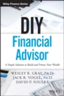 Image for DIY financial advisor  : a simple solution to build and protect your wealth