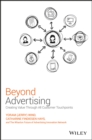Image for Beyond advertising  : reaching customers through every touchpoint