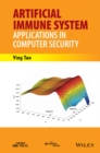 Image for Artificial immune system  : applications in computer security