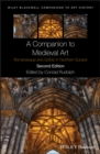 Image for A companion to Medieval art: Romanesque and Gothic in Northern Europe : 13