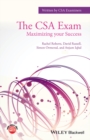 Image for The CSA exam: maximizing your success