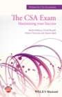 Image for The CSA Exam: Maximizing your Success