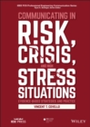Image for Crisis, risk and change communication for engineering, science, and public health professionals