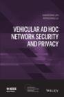 Image for Vehicular ad hoc network security and privacy