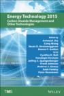 Image for Energy Technology 2015 : Carbon Dioxide Management and Other Technologies