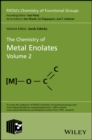 Image for The chemistry of metal enolatesVolume 2