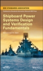 Image for Shipboard power systems design and verification fundamentals