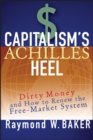 Image for Capitalism&#39;s Achilles Heel