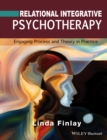 Image for Relational integrative psychotherapy  : engaging process and theory in practice