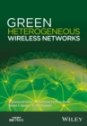 Image for Green heterogeneous wireless networks