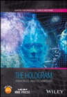Image for The hologram  : principles and techniques