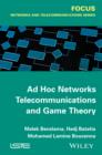 Image for Ad hoc networks telecommunications and game theory