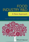 Image for Food industry R&amp;D: a new approach