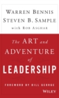 Image for The art and adventure of leadership  : understanding failure, resilience and success
