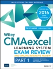 Image for Wiley CMAexcel learning system exam review 2016 and online intensive reviewPart 1,: Financial planning, performance and control set