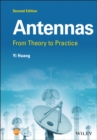 Image for Antennas: From Theory to Practice