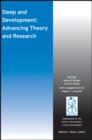 Image for Sleep and Development : Advancing Theory and Research
