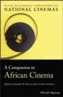 Image for A companion to African cinema