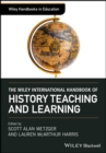 Image for The Wiley International Handbook of History Teaching and Learning