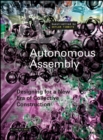 Image for Autonomous assembly  : designing for a new era of collective construction