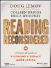 Image for Reading reconsidered: a practical guide to rigorous literacy instruction