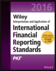 Image for Wiley 2016 interpretation and application of International Financial Reporting Standards