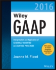 Image for Wiley GAAP 2016: interpretation and application of generally accepted accounting principles