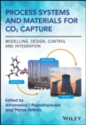 Image for Process systems and materials for CO2 capture: modelling, design, control and integration