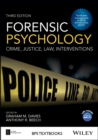 Image for Forensic psychology: crime, justice, law interventions