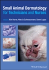Image for Small Animal Dermatology for Technicians and Nurses