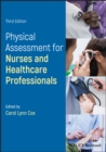 Image for Physical assessment for nurses and healthcare professionals