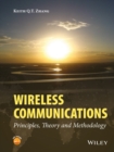 Image for Wireless communications: principles, theory and methodology
