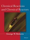 Image for Chemical reactions and chemical reactors