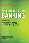 Image for An introduction to banking  : principles, strategy and risk management