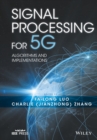 Image for Signal processing for 5G  : algorithms and implementations