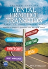 Image for Dental practice transition: a practical guide to management